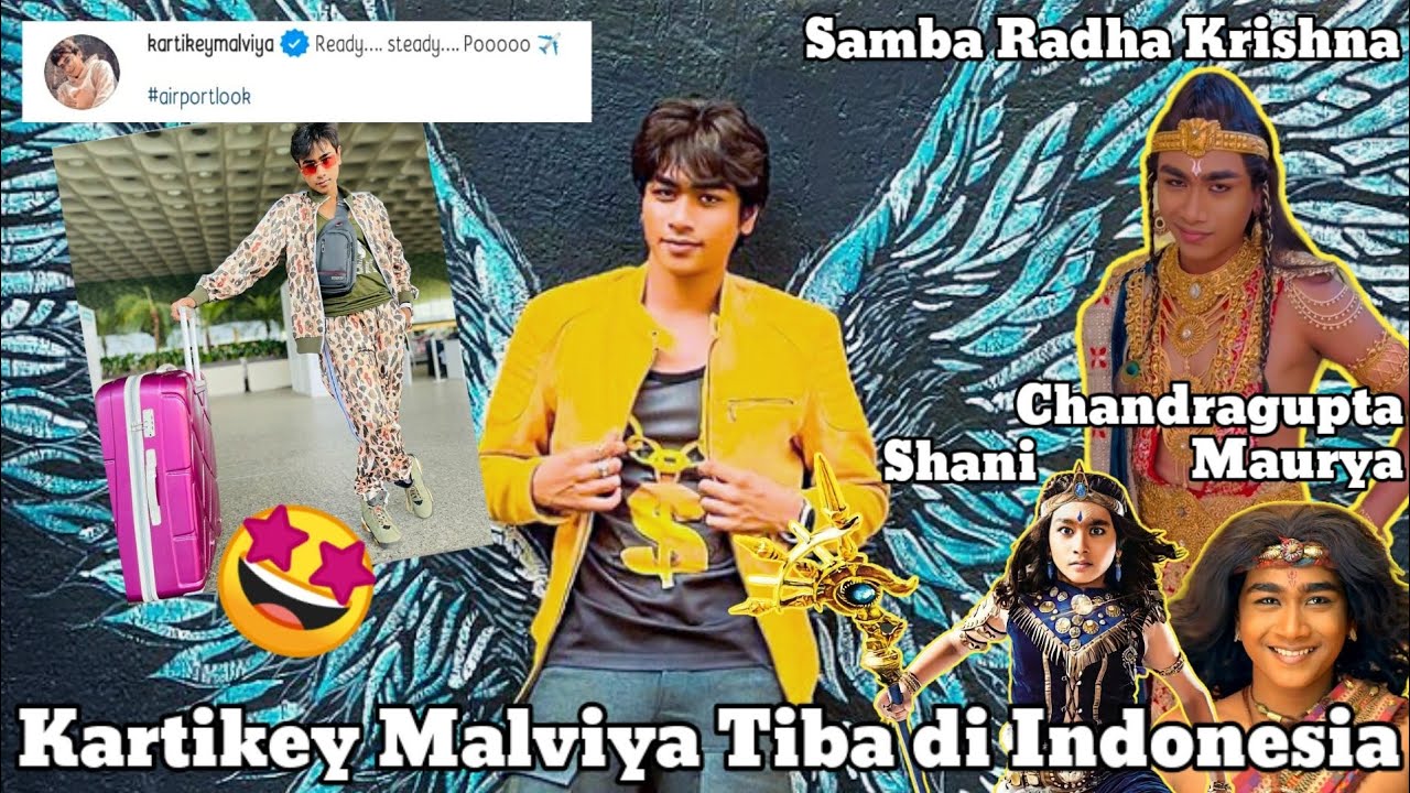 Kartikey Malviya Tiba di Indonesia | Chandragupta Maurya | Samba Radha Krishna | Pesbukers 2022