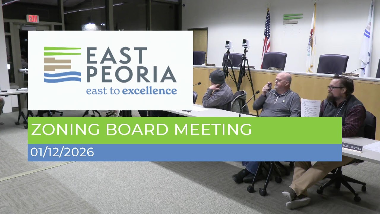 East Peoria Zoning Board Meeting | 1/12/26