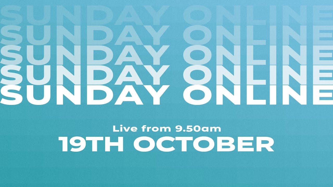Sunday Online | St Aldates Oxford | 19th October 2025