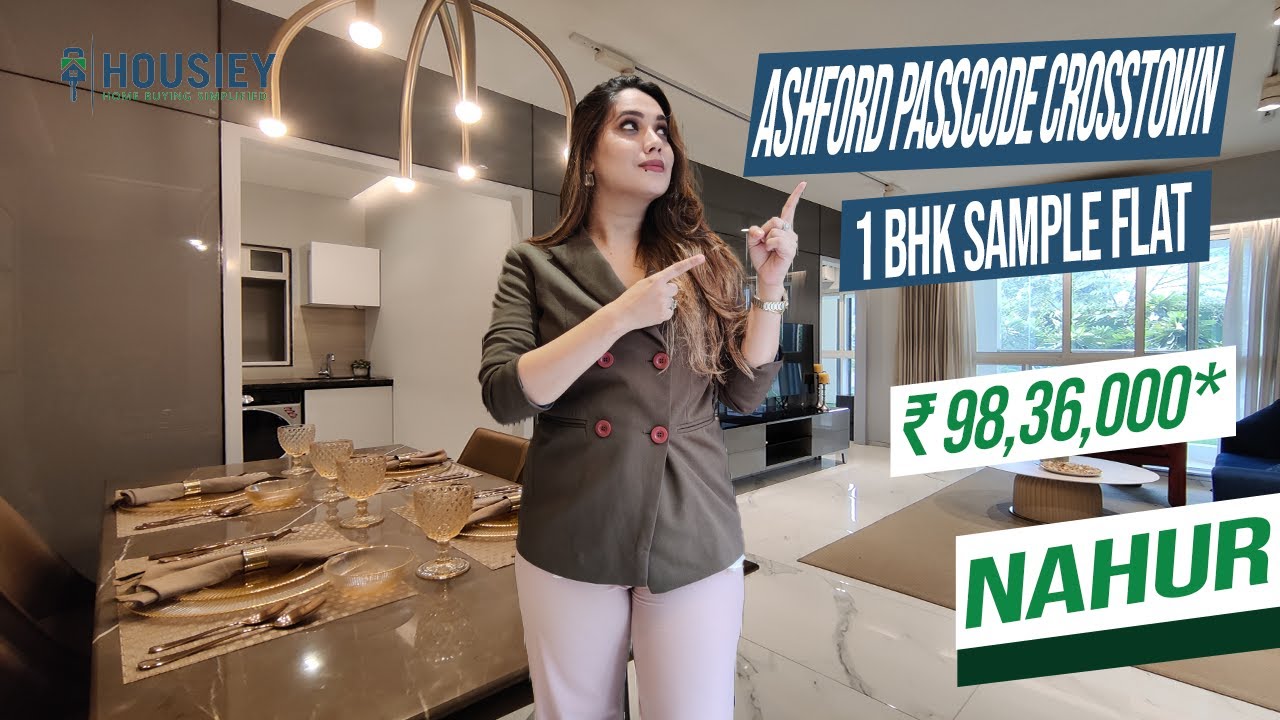 Ashford Group Nahur | 1 BHK Sample Flat Tour | Ashford Crosstown Nahur