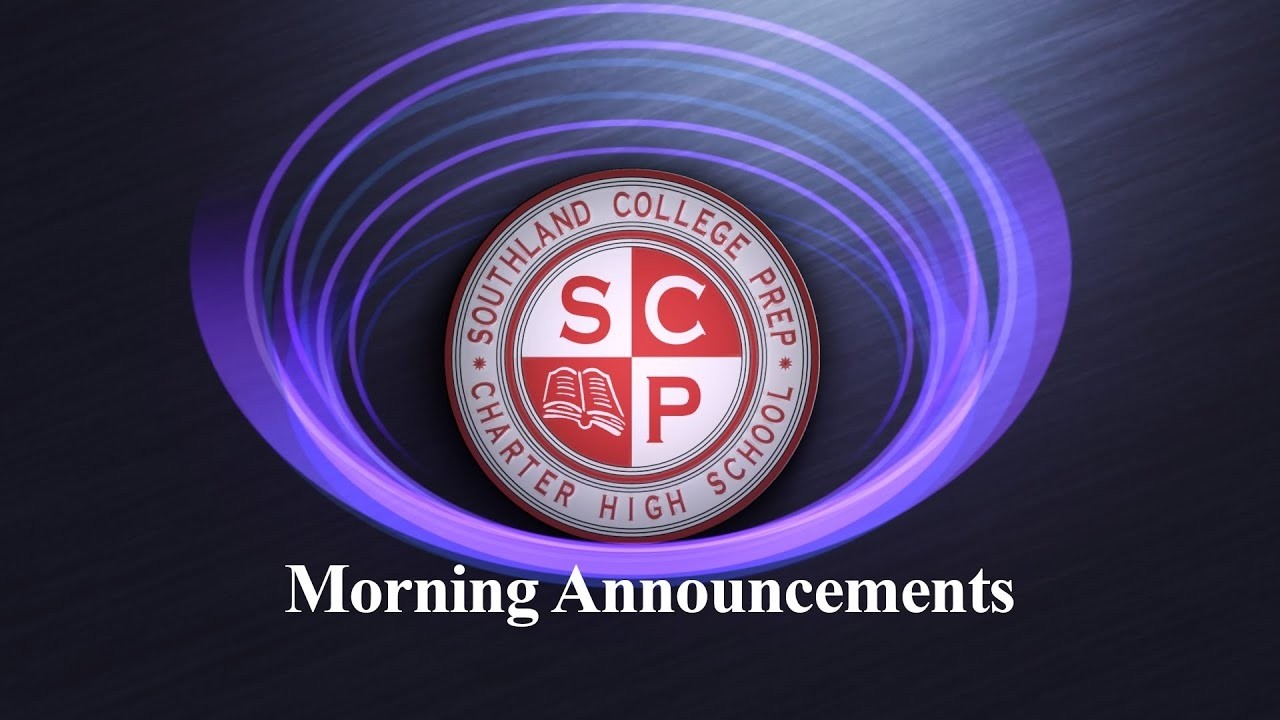 Southland Morning Announcements 2 5 26