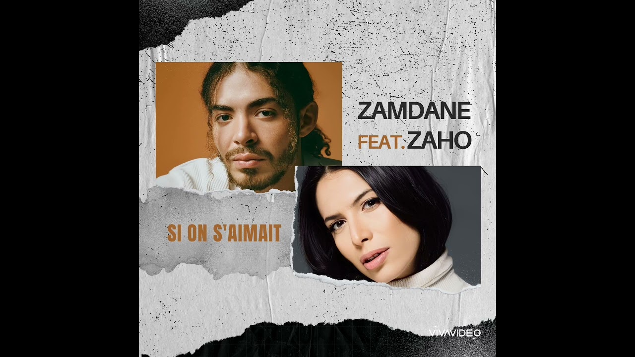 Zamdane Feat. Zaho - Si On S'aimait (Audio Officiel)