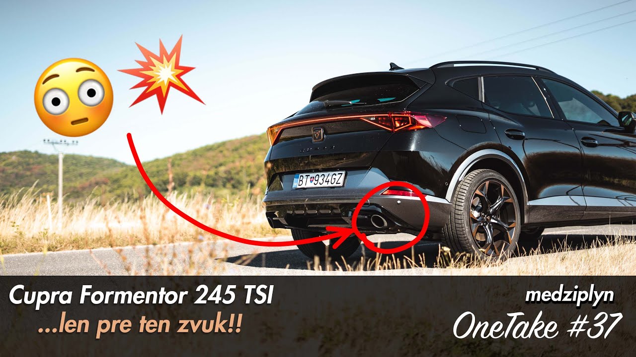 Cupra Formentor VZ 2.0 TSI 245k / Nečakene hlučné - Medziplyn OneTake #37
