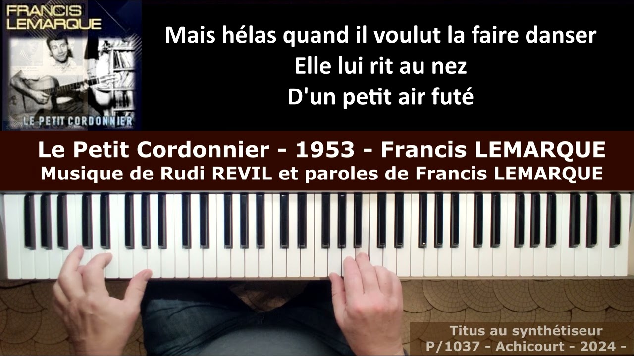 Le petit cordonnier - 1953 - paroles de Francis LEMARQUE et musique de Rudi REVIL
