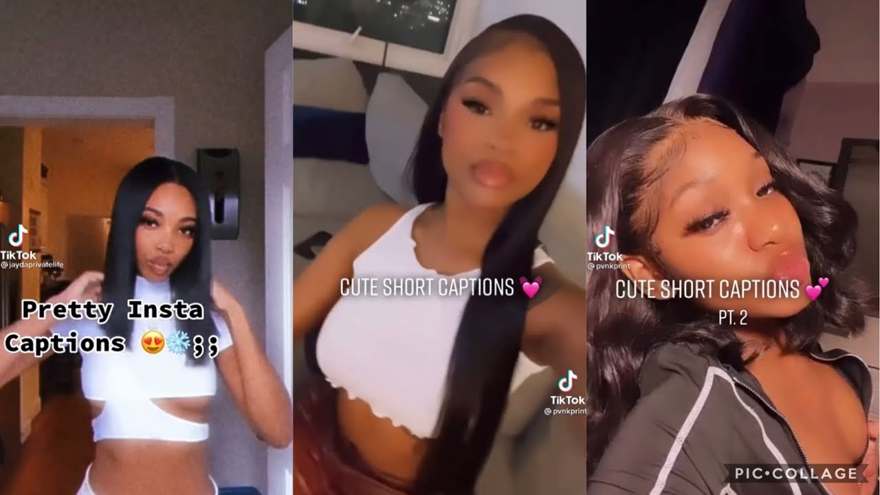 Cute Instagram Captions Tik Tok Compilation