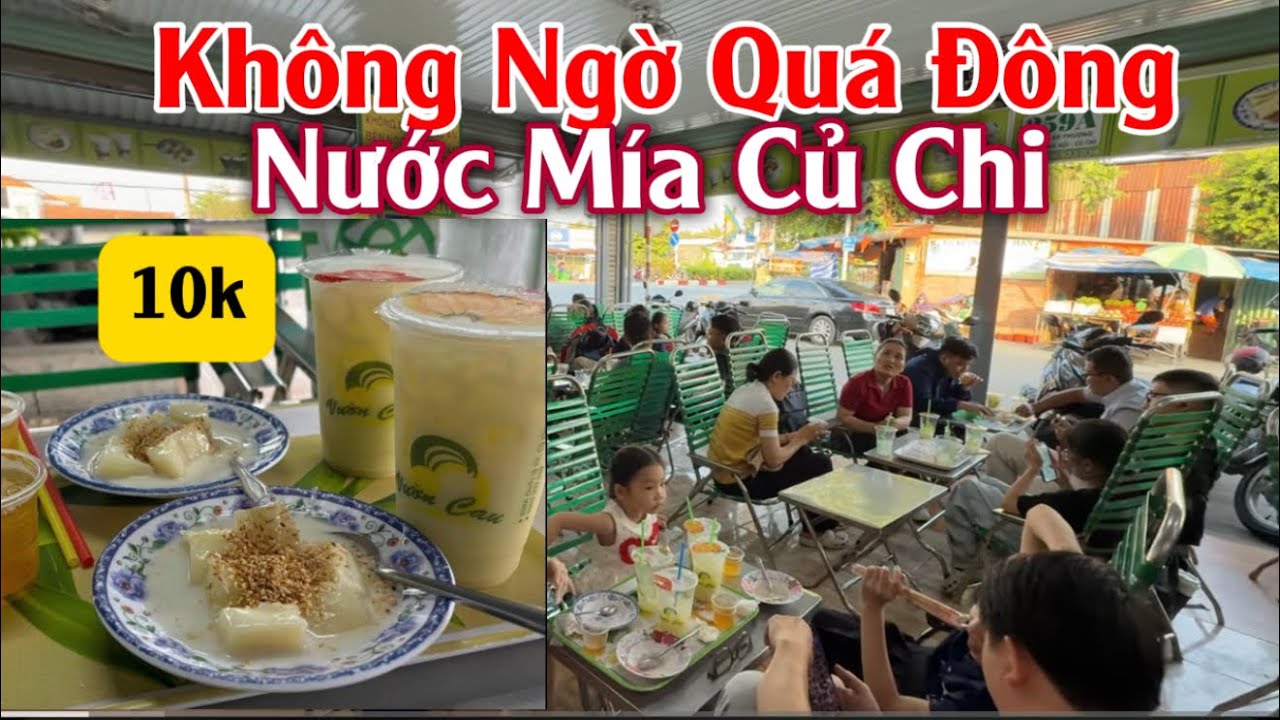 Không Ngờ Quá Đông Nước Mía Củ Chi Sài Gòn