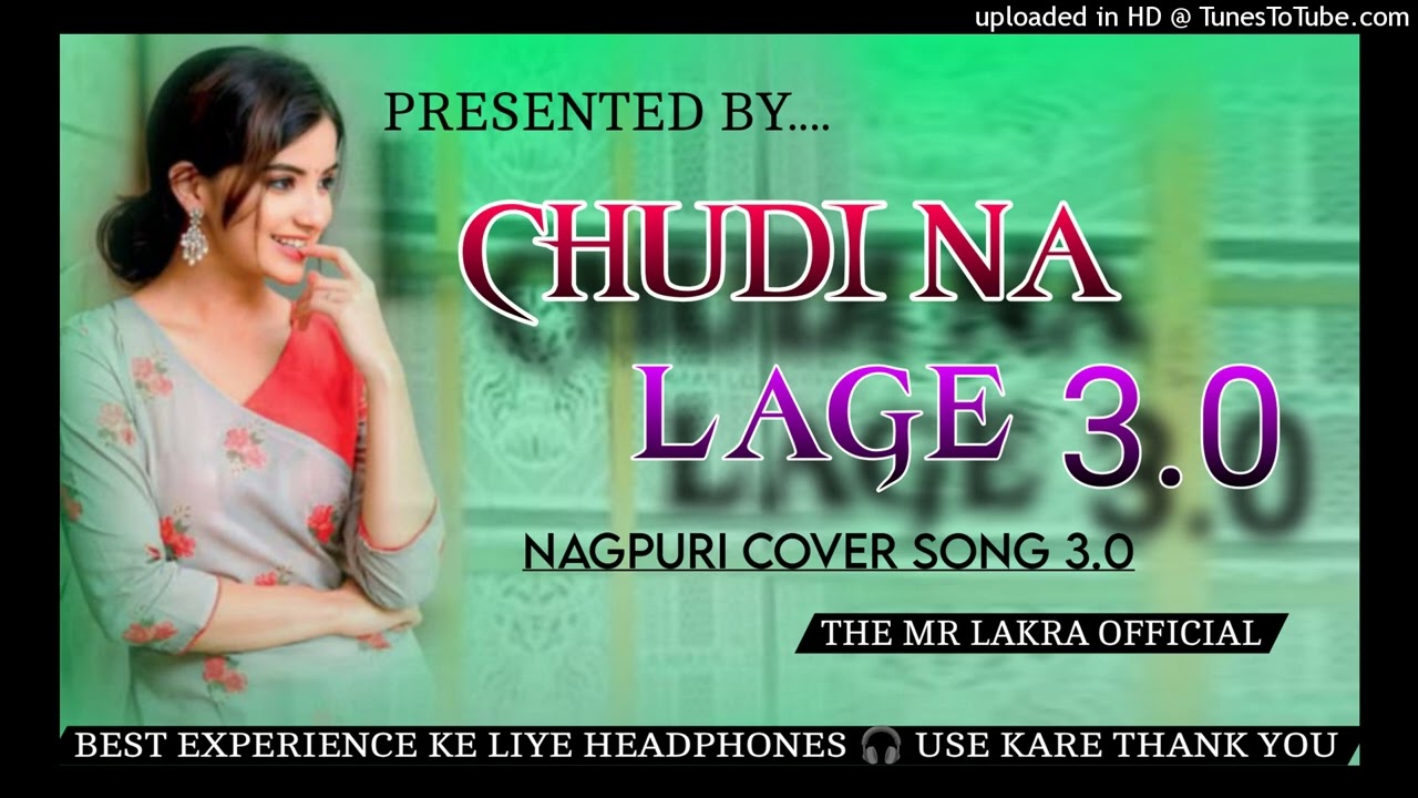 Chudi Na Lage 3.0 !! Nagpuri Cover Song 3.0 2026