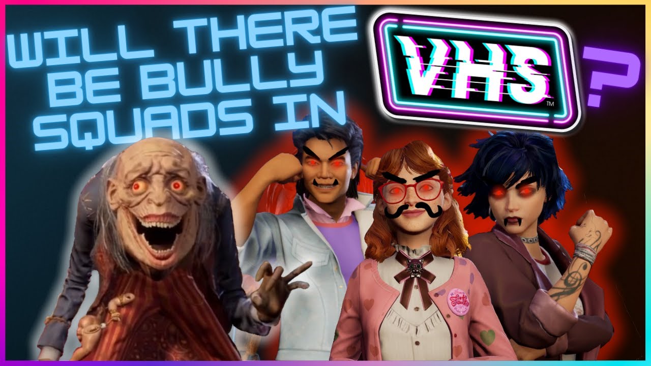 VHS | Will Players Be Able To Bully The Monster?