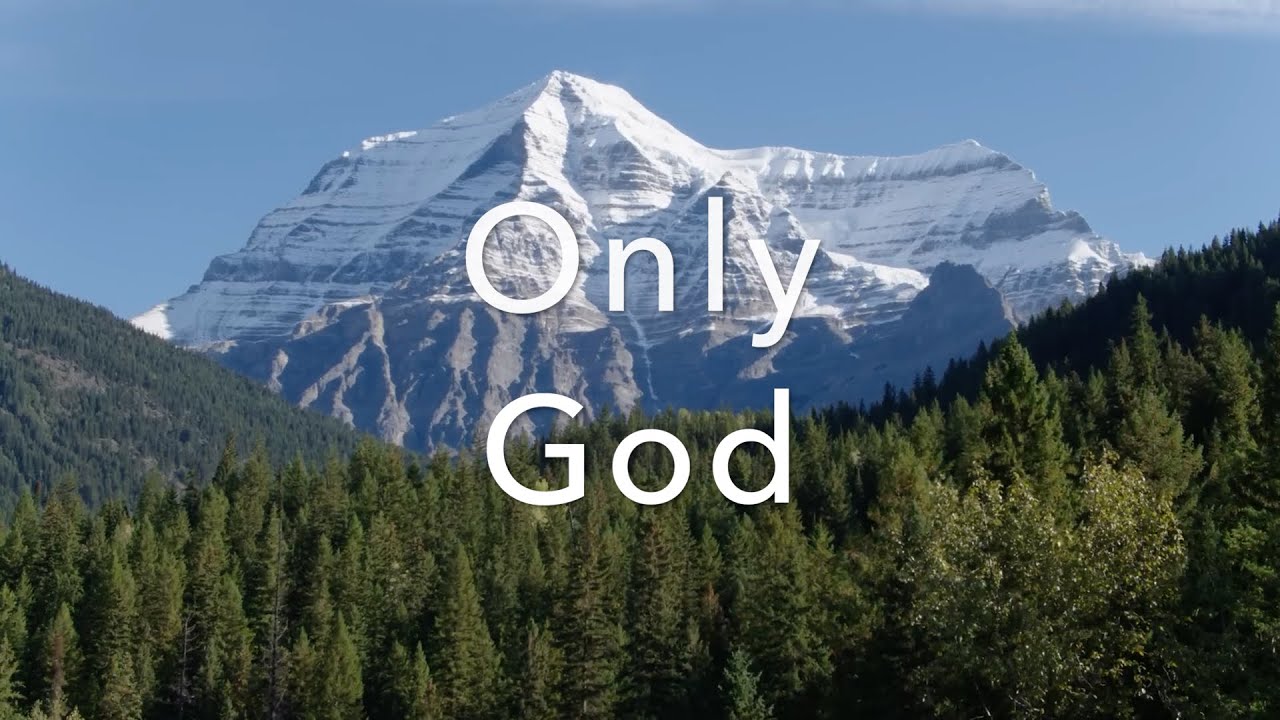 Only God