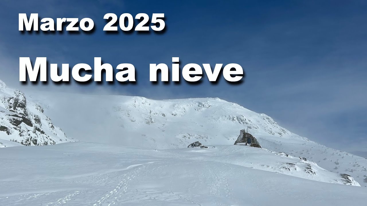 2025 - 3   MUCHA NIEVE