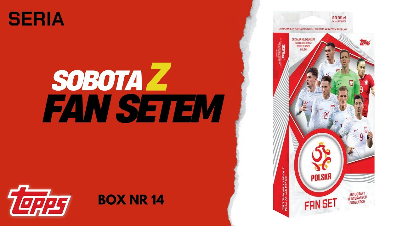 Dzisiaj BOX nr 14 - Fan Set POLSKA - Zapraszamy