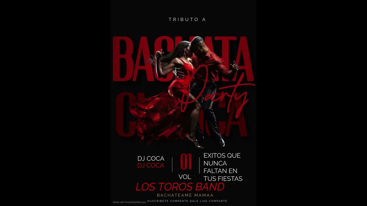 Bachata Mix Vol 01 Los Toros Band Dj Coca Gt