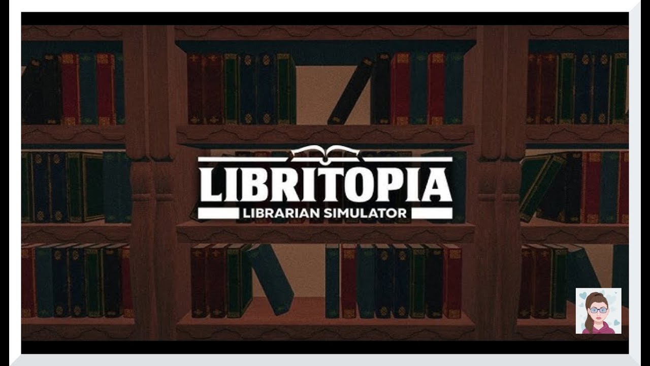First Look at Libritopia Librarian Simulator