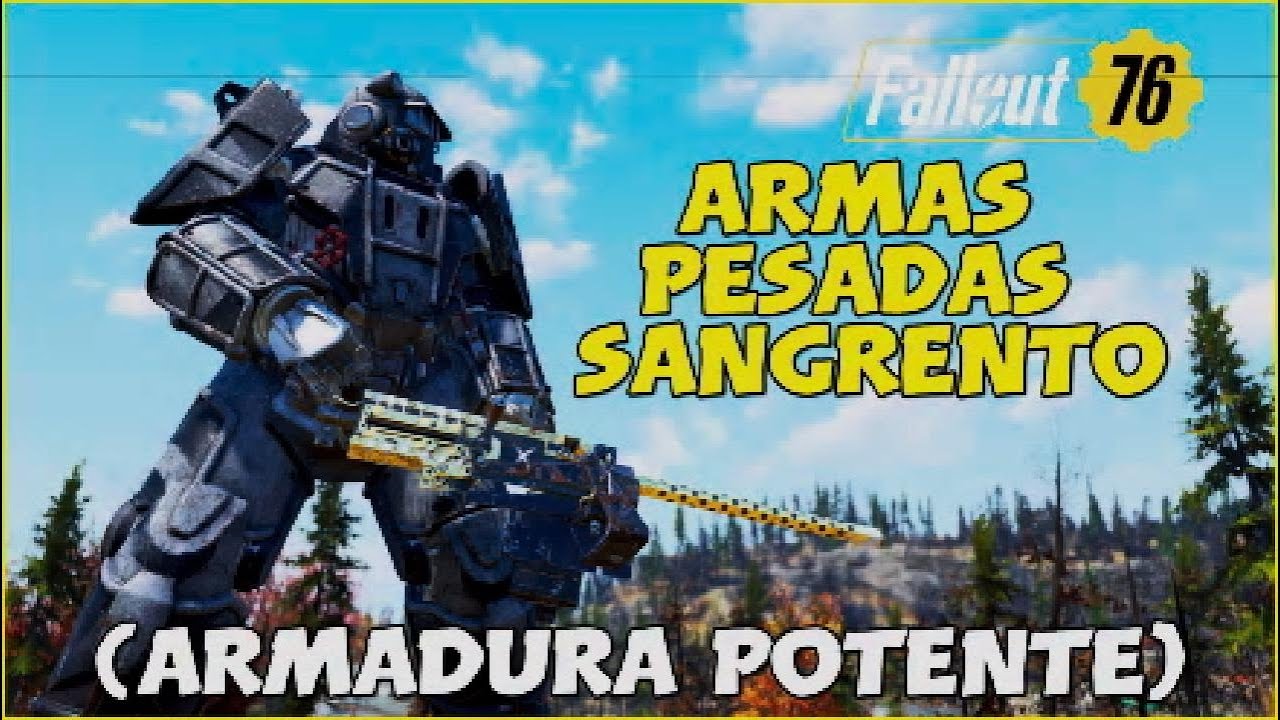 FALLOUT 76: Armas Pesadas Sangrento em Power Armor - Guia de Build.