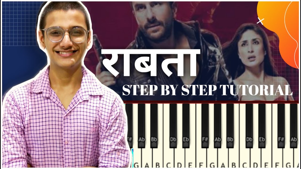 Raabta ( कहते है खुदा ने ) - Easy Piano Tutorial With Notes & Chords | Agent Vinod | Step By Step