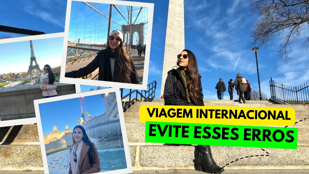 Dicas de Viagem Internacional: 6 ERROS FATAIS que você precisa evitar!
