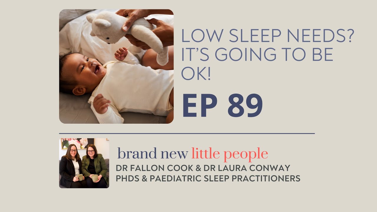 Episode 89: Low Sleep Needs? It&rsquo;s going to be OK!