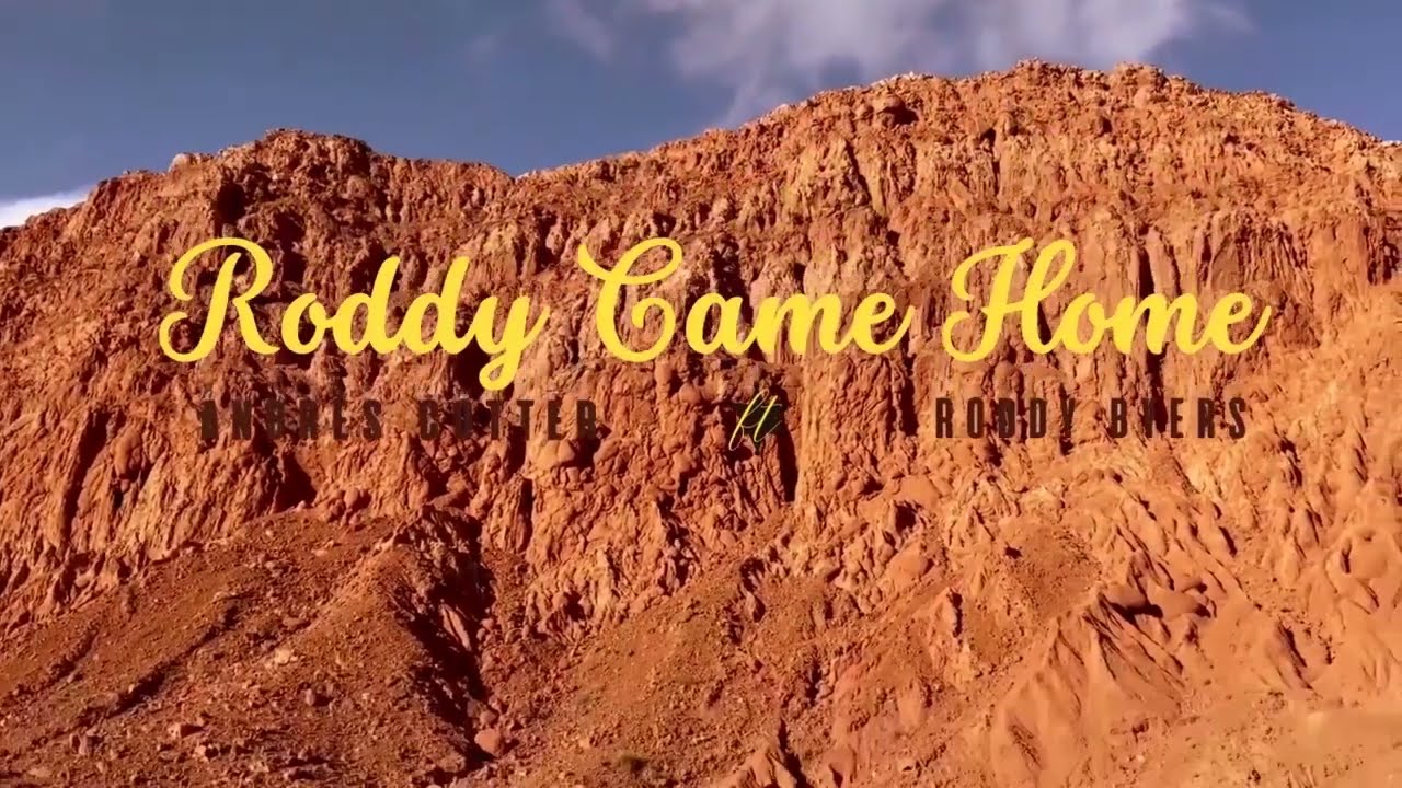 “Roddy Came Home“ Andrés Cotter ft. Roddy Radiation Byers