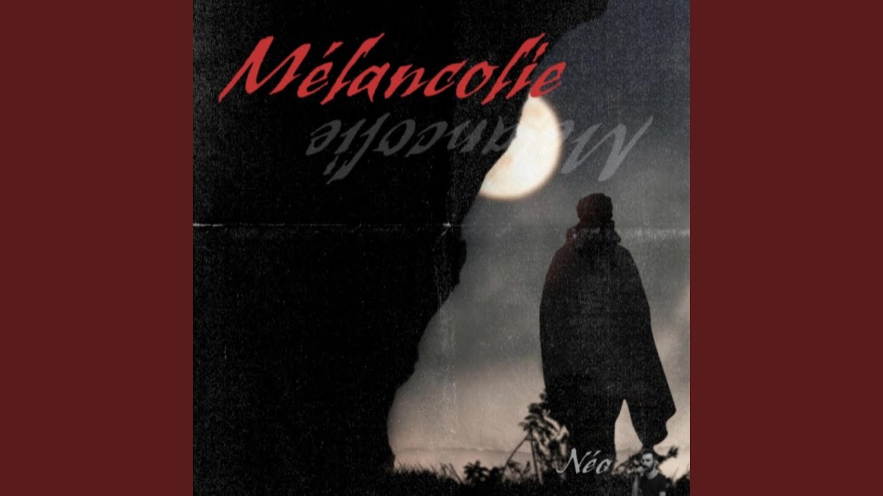 Mélancolie