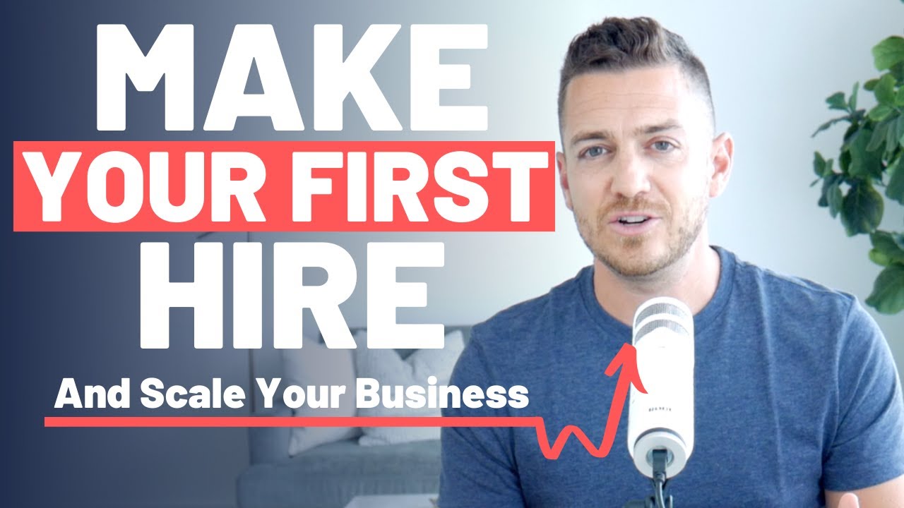 Make Your First Hire (And Scale Your Business)