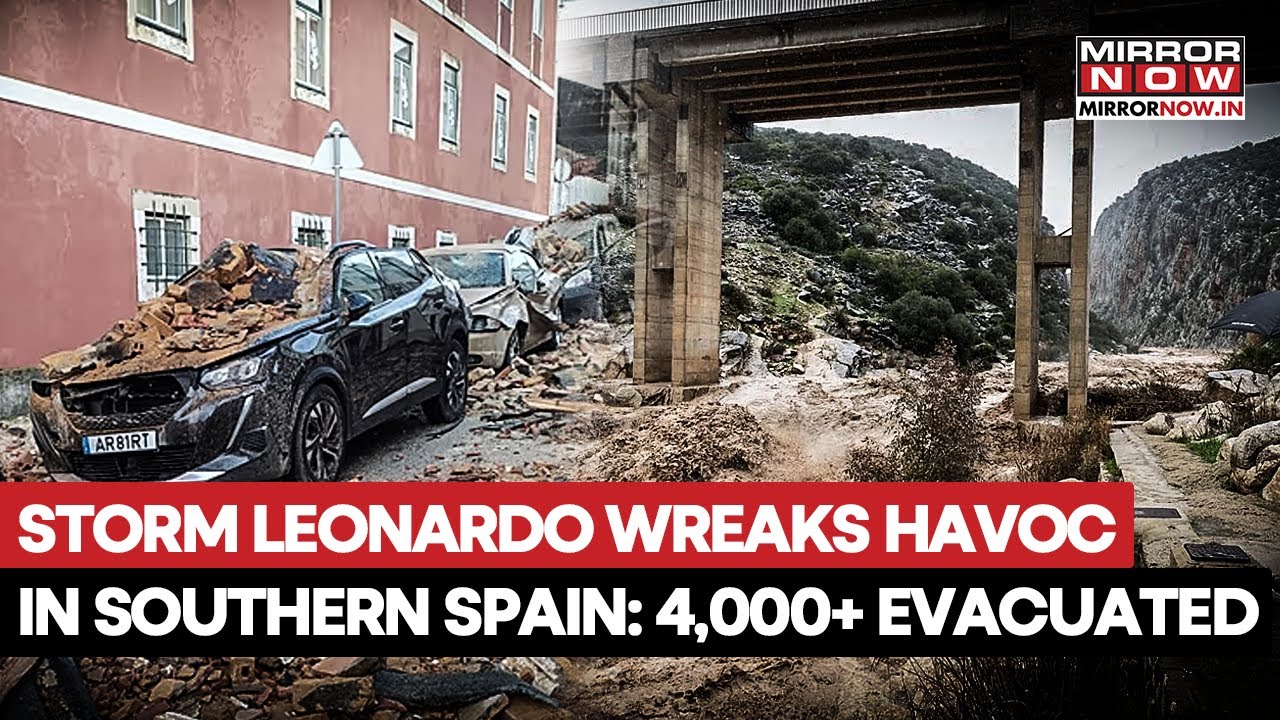Storm Leonardo Pounds Spain and Portugal, Leaving Deaths, Chaos And Mass Evacuations | Watch