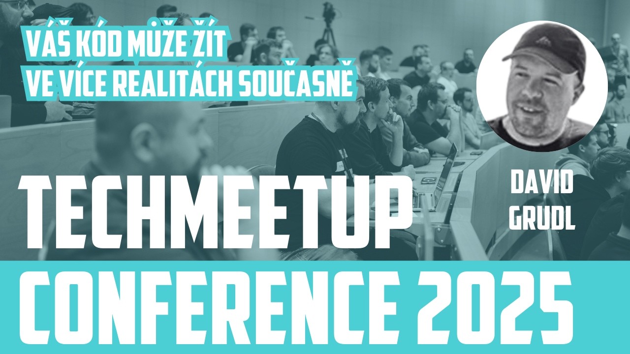 David Grudl | Váš kód může žít ve více realitách současně | TechMeetup Ostrava Conference 2025