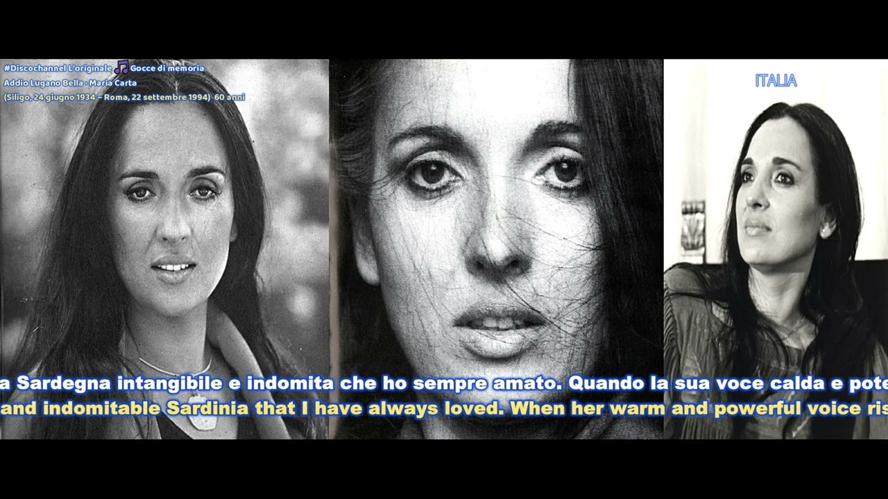 Addio Lugano Bella · Maria Carta  (Siligo, 24 giugno 1934 – Roma, 22 settembre 1994)  60 anni