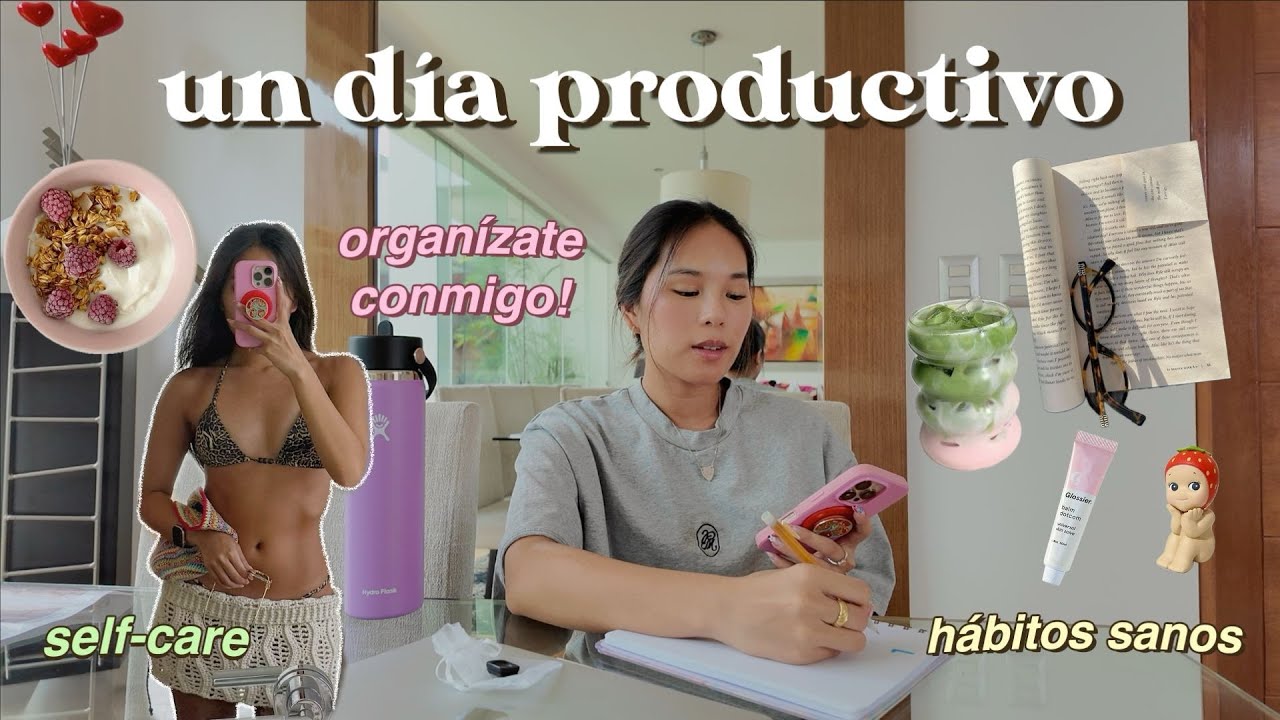TIPS DE ORGANIZACIÓN Y PRODUCTIVIDAD cuando todo te da flojera!! *esto te va a motivar*