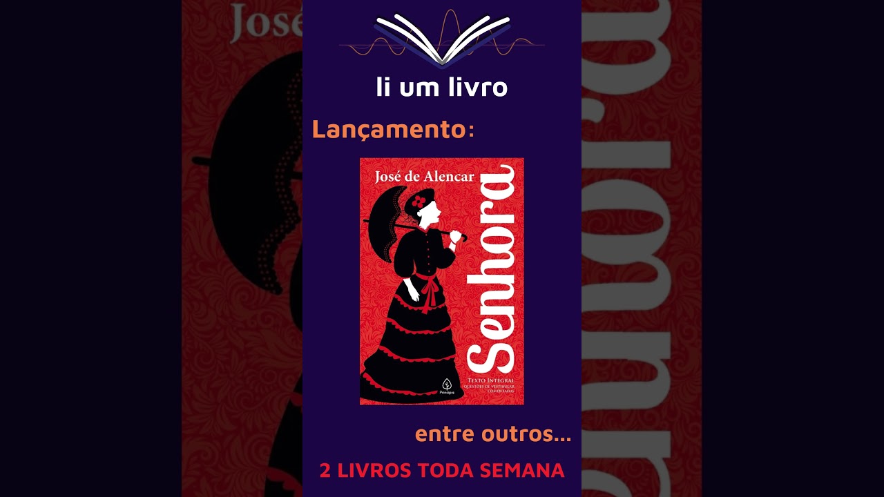 LANÇAMENTO LI UM LIVRO - ÁUDIO LIVRO SENHORA 