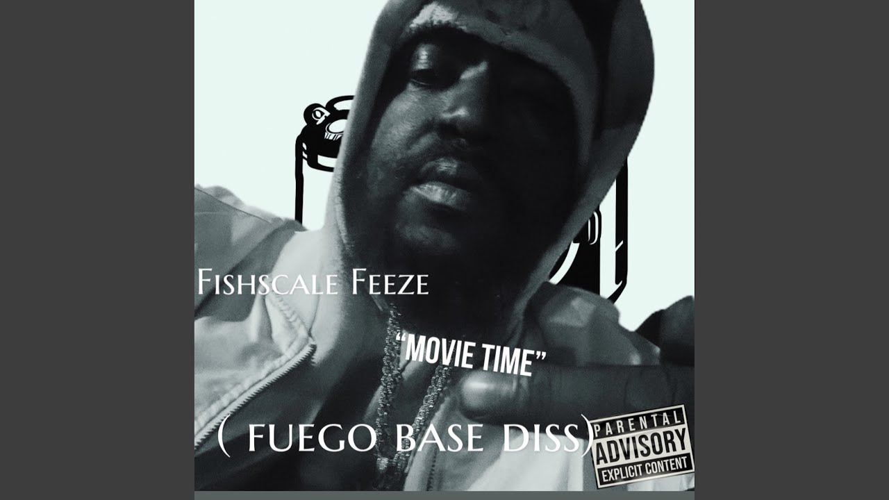 Movie (fuego base diss)