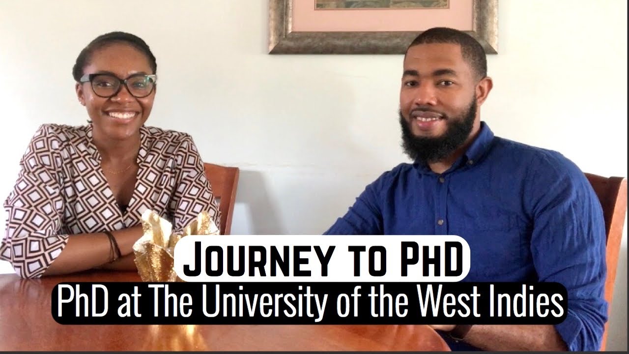 Journey to doing a PhD Pt 1| PhD at University of the West Indies