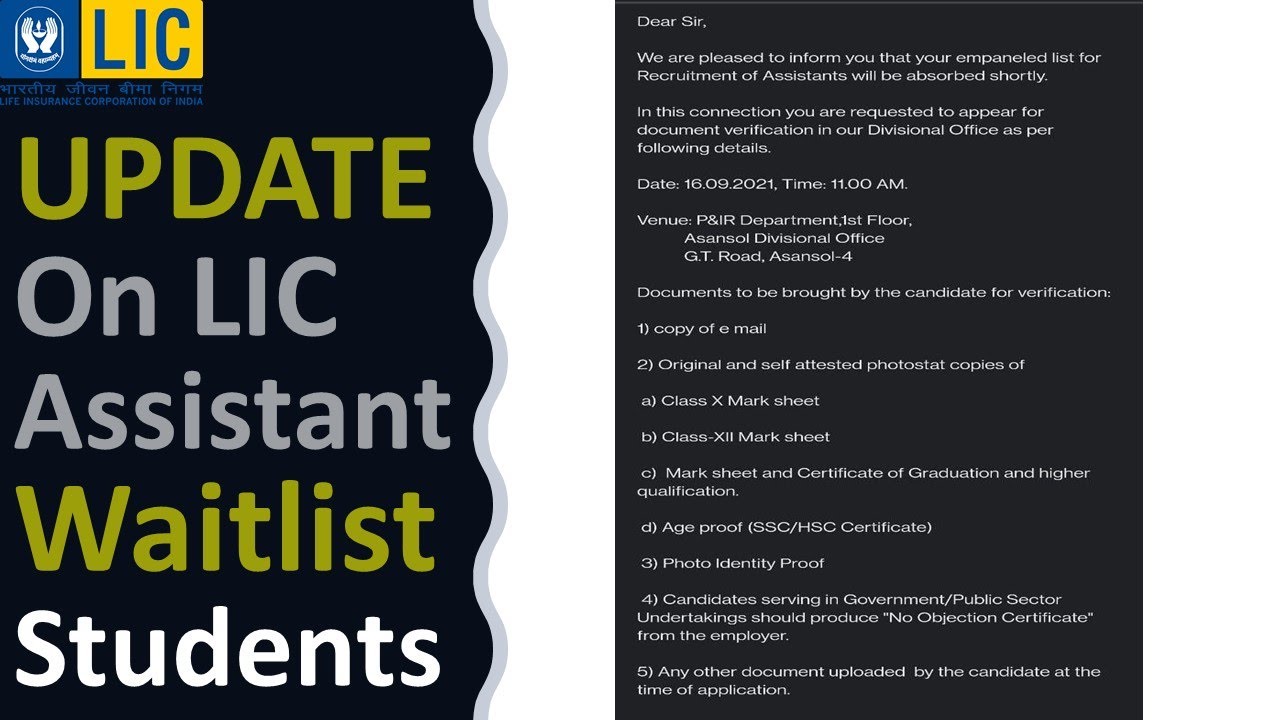 Update On LIC Assistant Waitlist Students!!!!!!