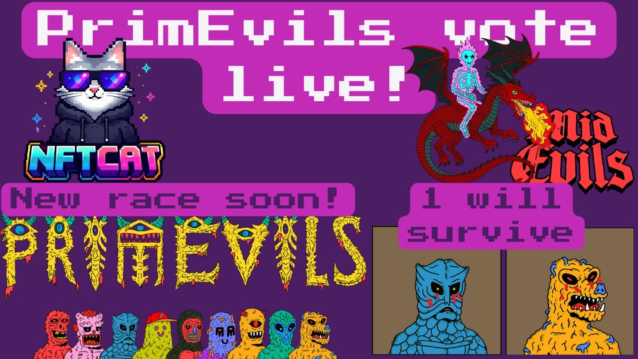 MidEvils   PrimEvils   First vote Live! Edited