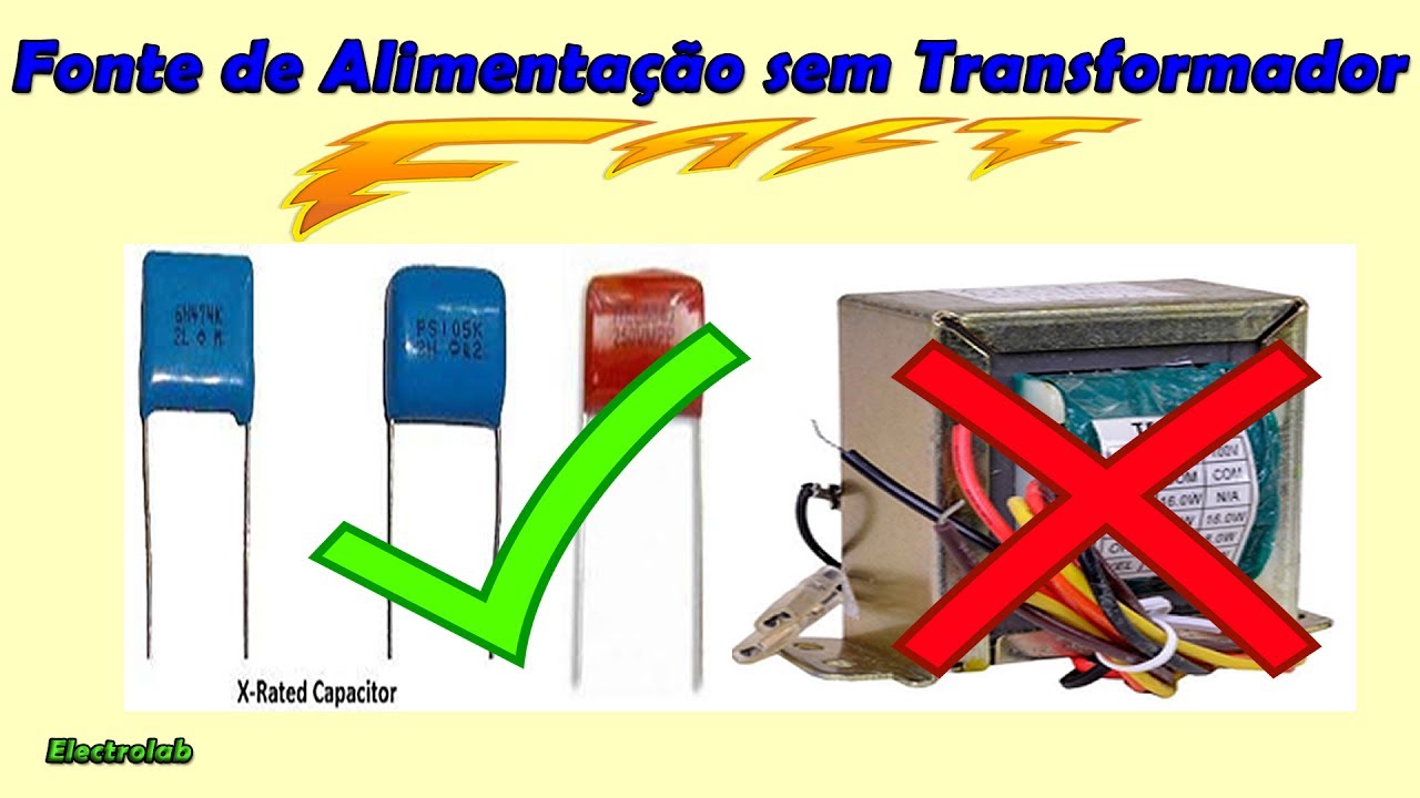 Fonte de Alimentação sem Transformador!