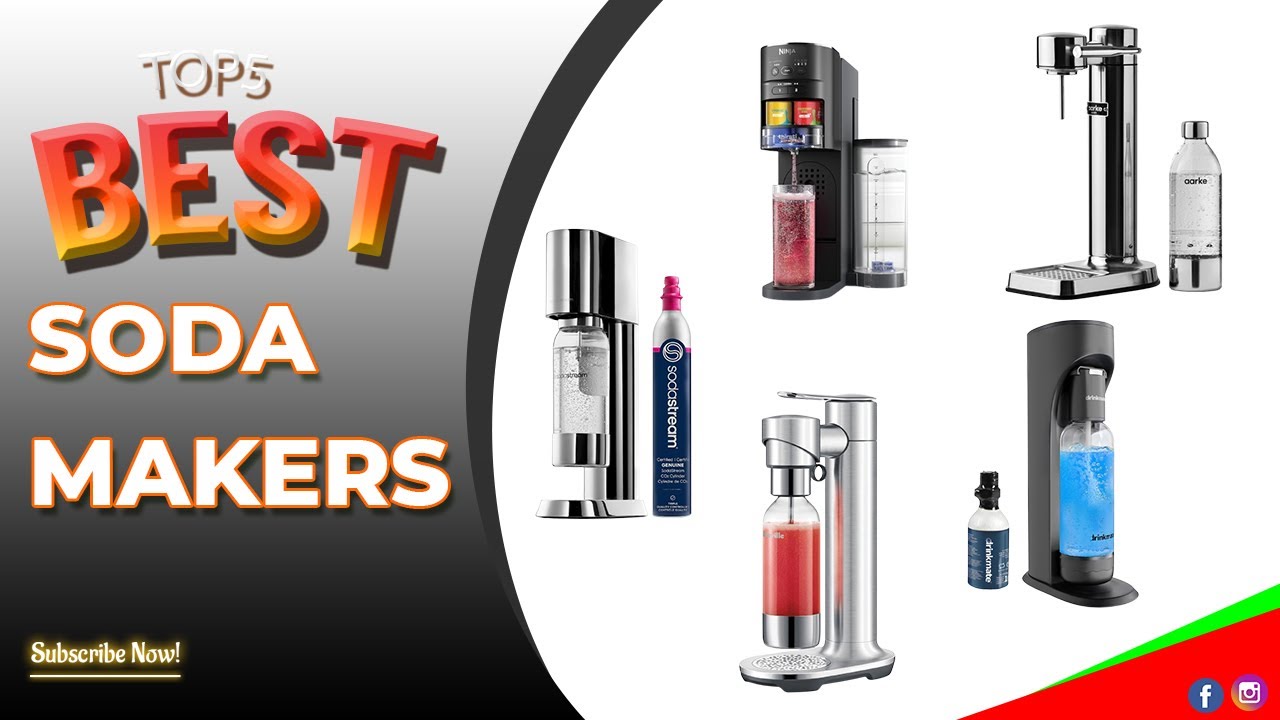 Best Soda Makers 2025