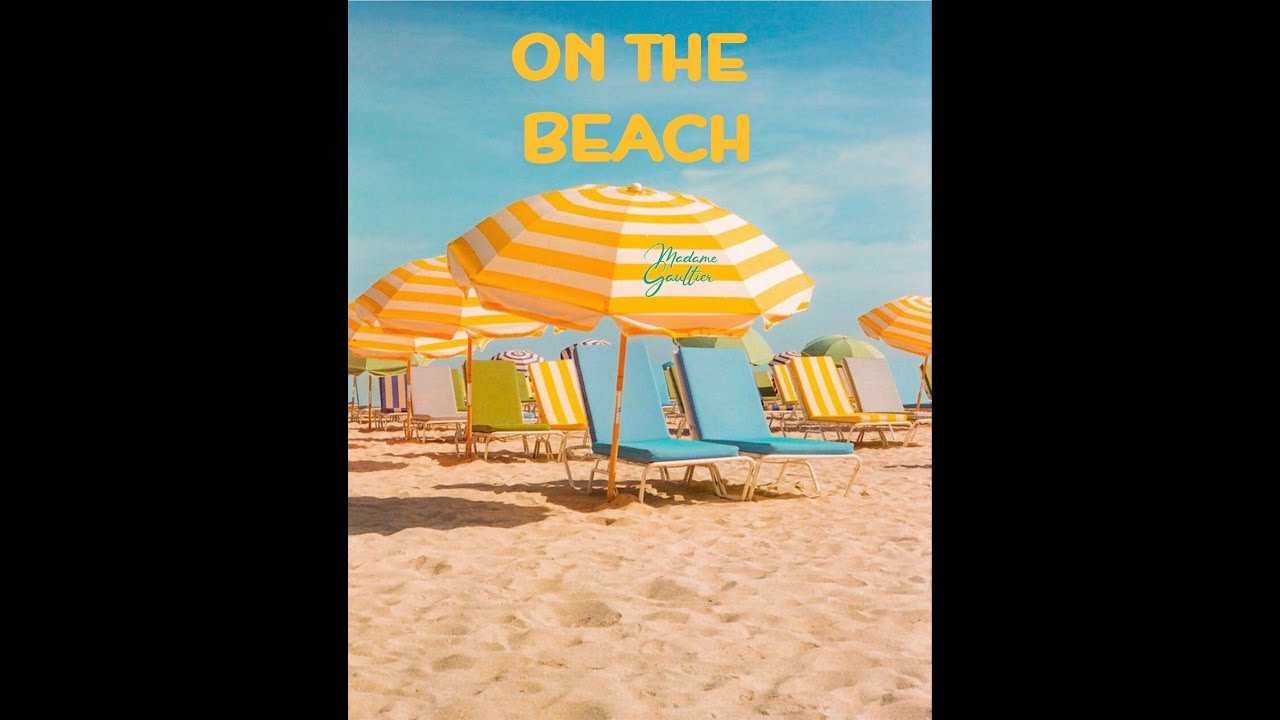 On The Beach by Mme Gaultier