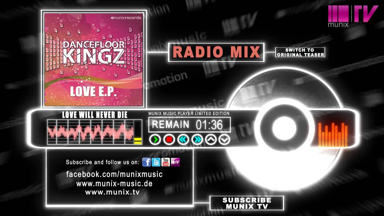 Dancefloor Kingz feat. Juna - Love Will Never Die (Radio)