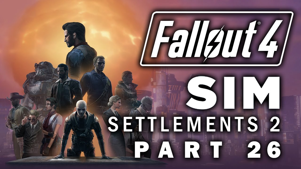 Fallout 4: Sim Settlements 2 - Part 26 - Jeff and the Giant War Crimes