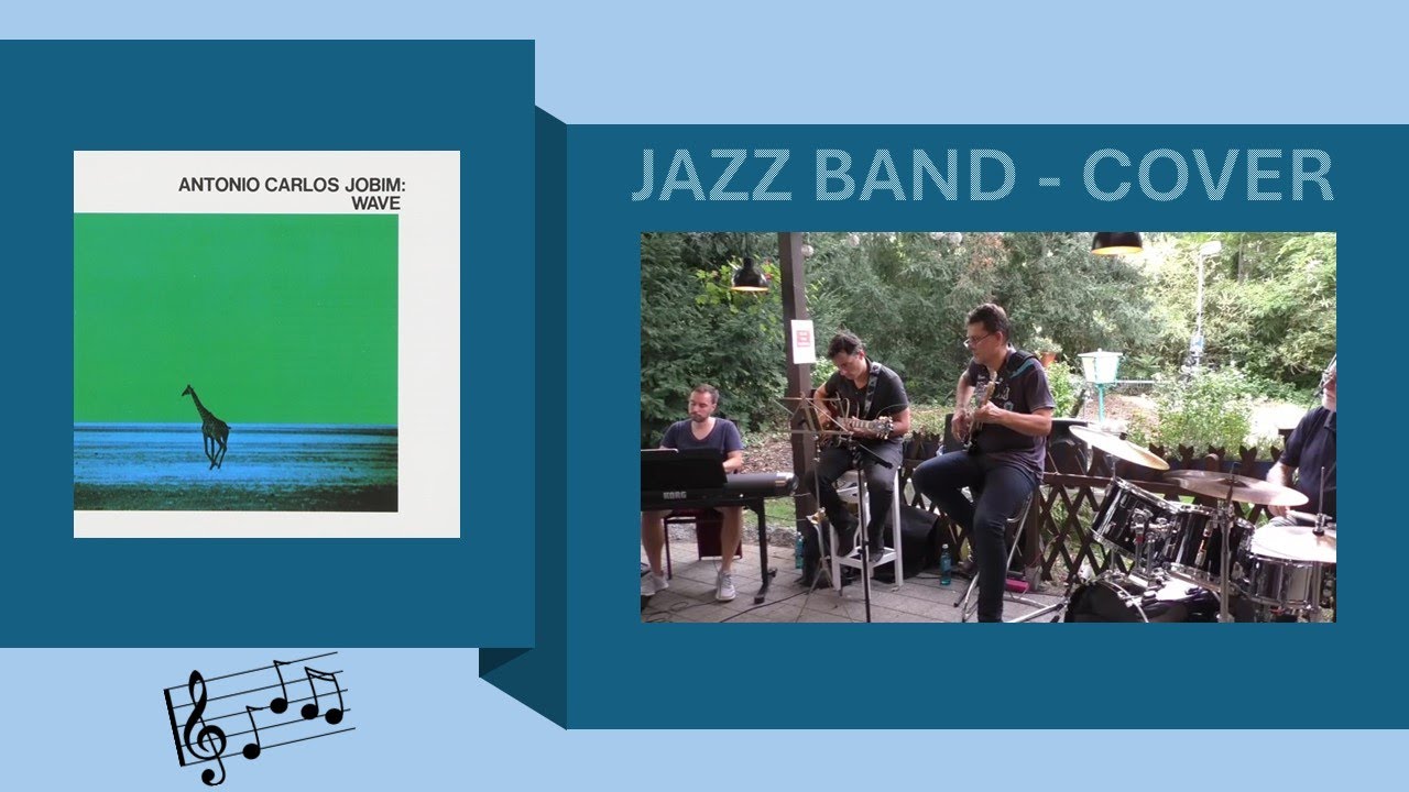 [Antônio-Carlos Jobim] Wave - Jazz Band Cover 🎧