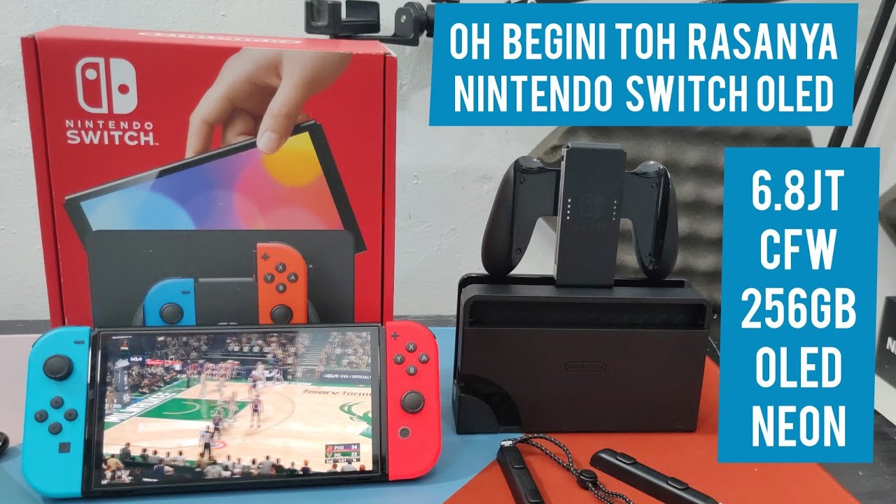 2022 Beli Nindendo Switch Oled Neon CFW 256gb , apakah worth sampai 2023 kedepan ????