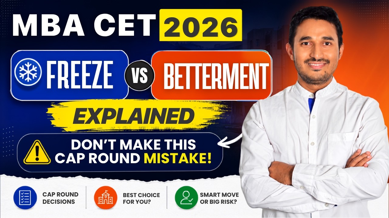 MBA CET 2026 Freeze vs Betterment Explained | Don't Make This CAP Round Mistake!