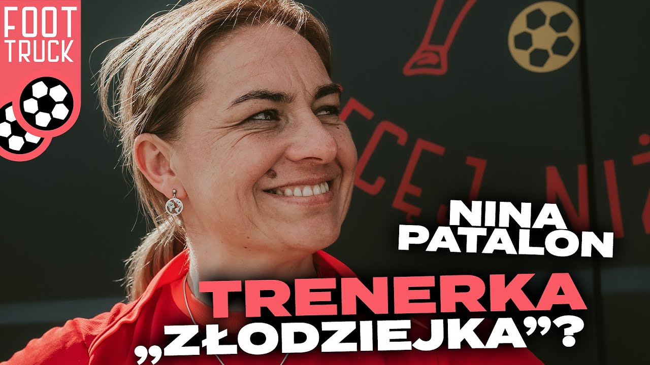 NINA PATALON: MOJA DRUŻYNA MA MIEĆ MÓJ CHARAKTER PISMA