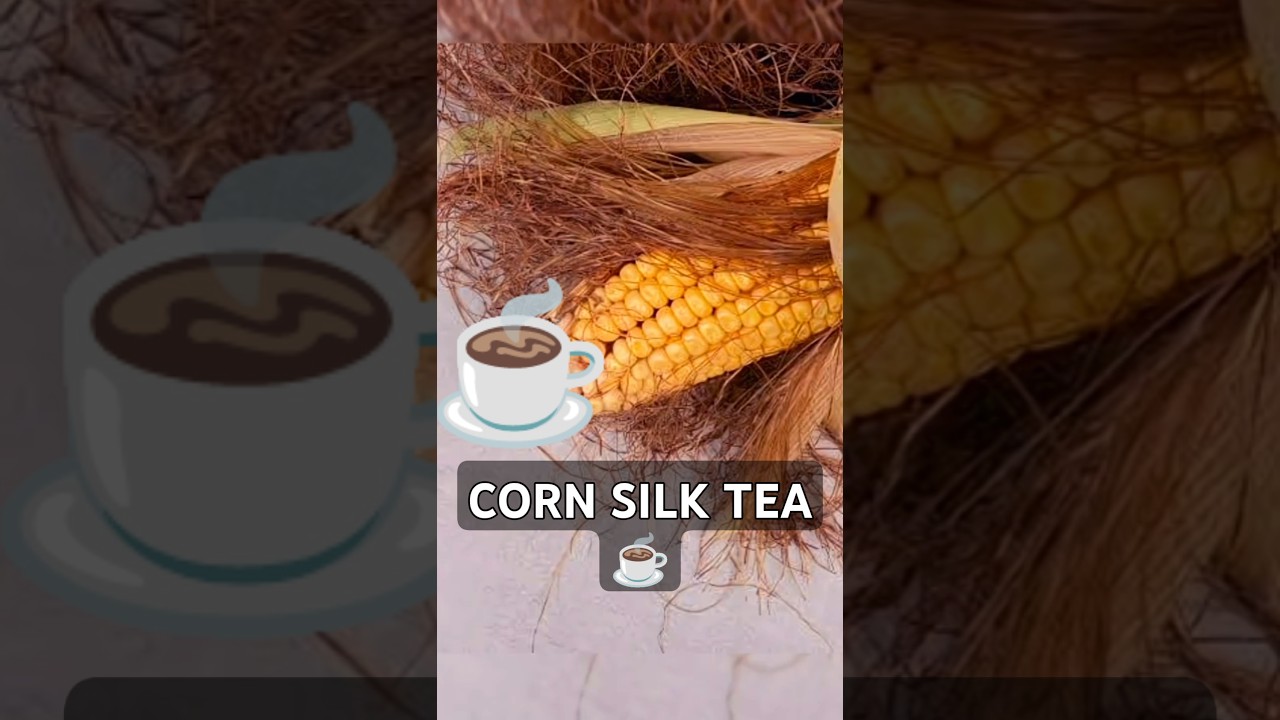 corn silk ☕
