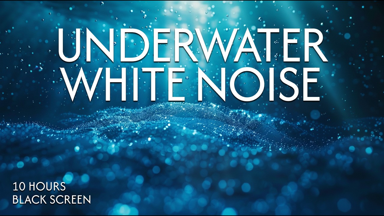 Underwater White Noise for Baby Sleep | 10 Hours Black Screen