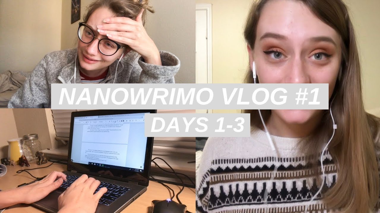 NaNoWriMo 2018 Writing Vlog #1 // Days 1-3