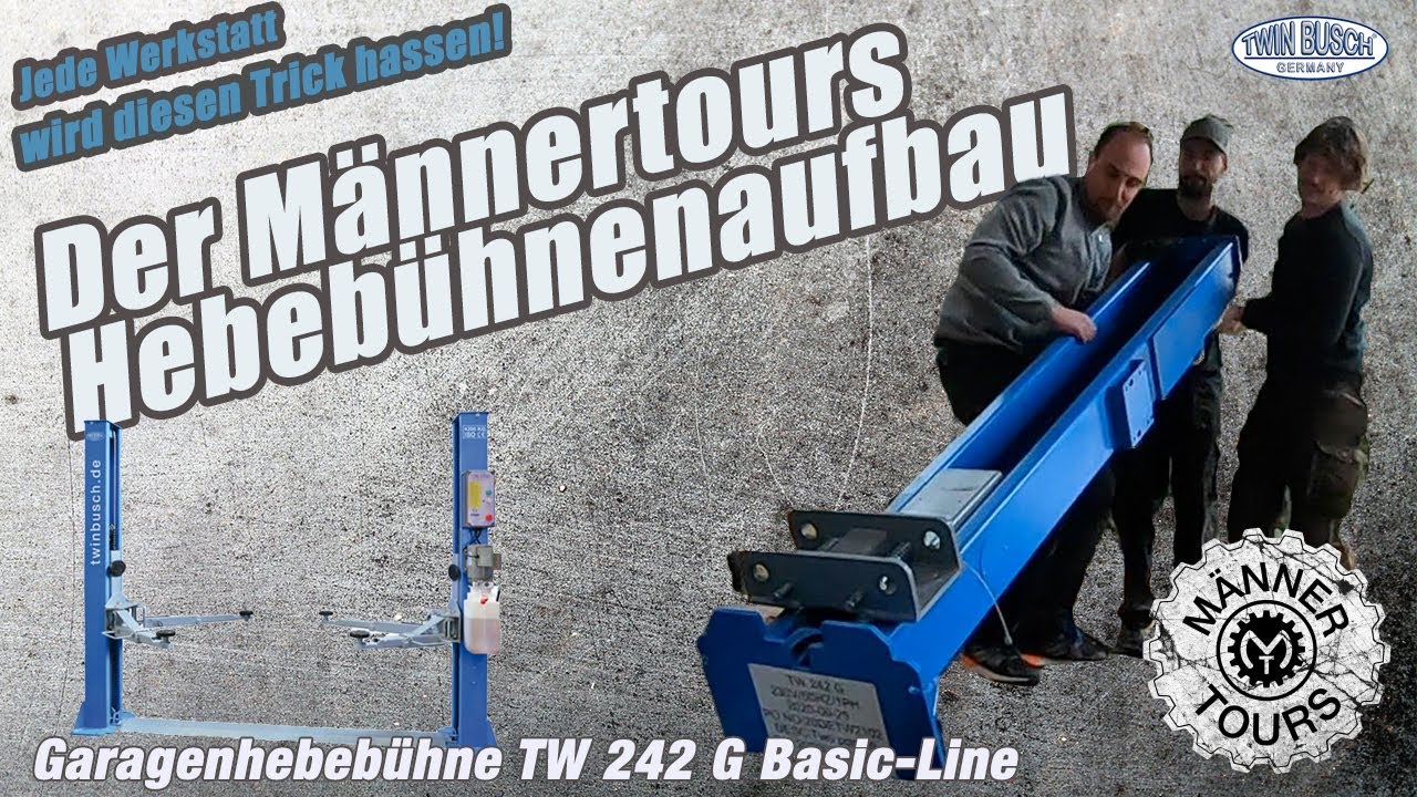 Der Männertours Hebebühnenaufbau
