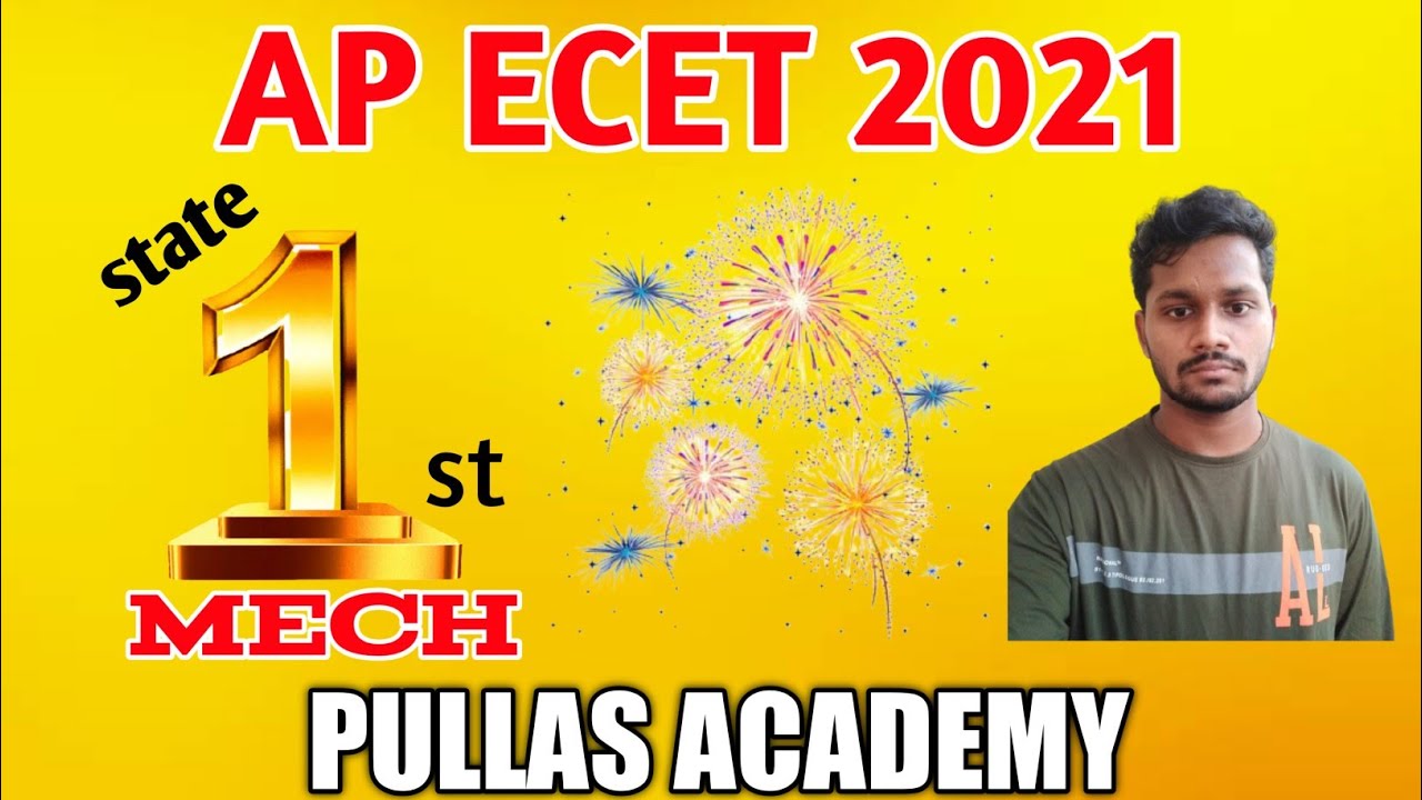 MECH ECET  STATE 1ST RANKER(AP) ||PULLAS ACADEMY||ECET 2021