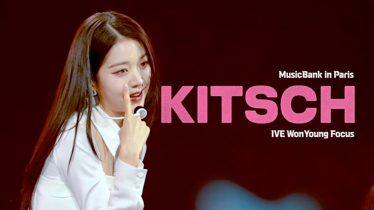 [4K60P] 230408 IVE WONYOUNG 'Kitsch' @MusicBank in Paris / WONYOUNG FOCUS (원영 직캠)