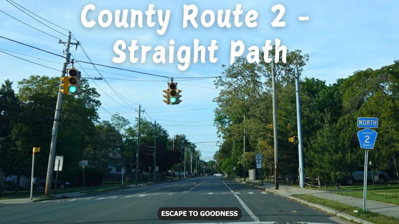 County Route 2 - FULL DRIVE - Straight Path - Suffolk County - New York - 4K