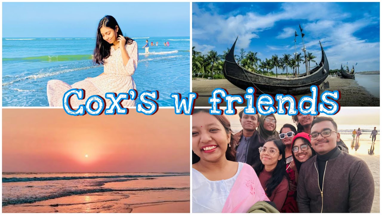 COX's BAZAR TOUR (vlog-32) | friends,fun,travel,train  #beachparty #coxsbazar #ঢাকাবিশ্ববিদ্যালয়